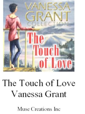 cover image of The Touch of Love